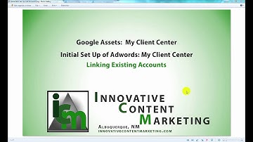 Creating A Google Adwords My Client Center Account