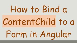 Celebrity How to Bind a ContentChild to a Form in Angular Profile