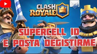 1 Clash Royale Supercell Id E Posta Değiştirme Çalınan Hesabı Geri Alma 10 Mart 2021