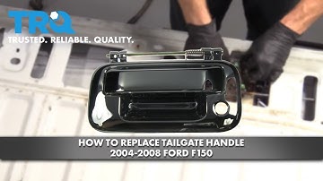 How to Replace Tailgate Handle 2004-08 Ford F-150