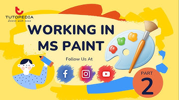 Introduction To MS Paint | MS Paint | Part 2 | For Beginners & Kids | TutoPedia