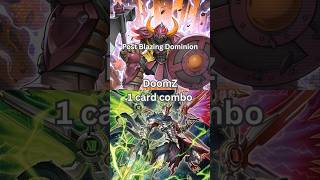 DoomZ 1 card combo post Blazing Dominion 2026 TCG Yugioh