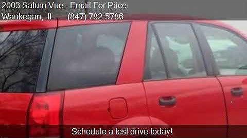 2003 Saturn Vue Base Fwd 4dr SUV V6 for sale in Waukegan, IL
