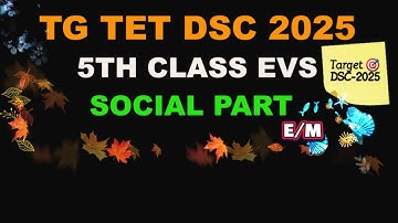 5thClass EVS(Social Part)EM||TGTET-DSC 2025||Learnerzone_7#tgtet2025#SGTPAPER1#Textbooklessons#notes