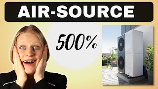 AIR-SOURCE Heat Pumps with 500 % Efficiency? Air Source Heating and Cooling explained