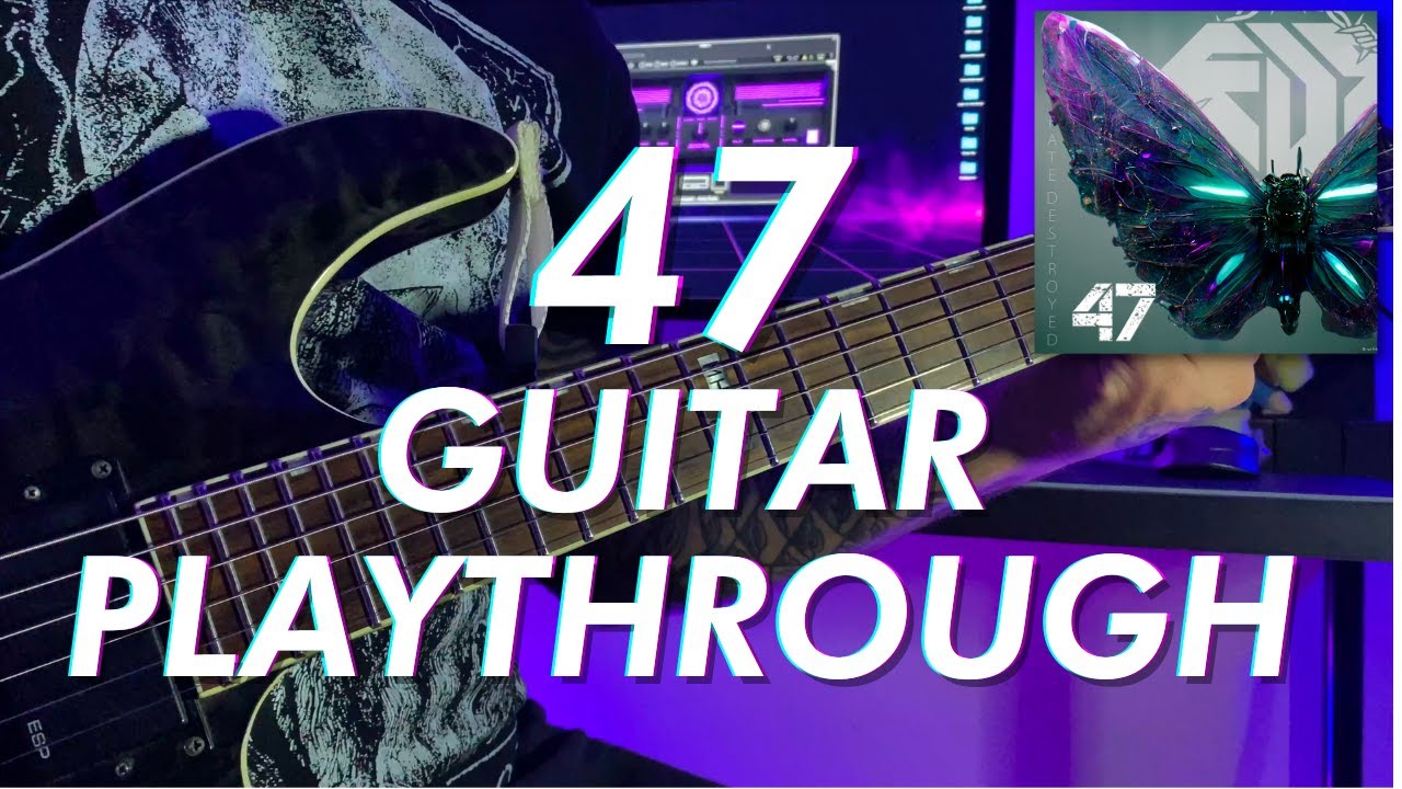 FDS // Fate DeStroyed - 47 Official Guitar Play Through Video - YouTube