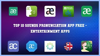 Top 10 Sounds Pronunciation App Free Android App screenshot 1