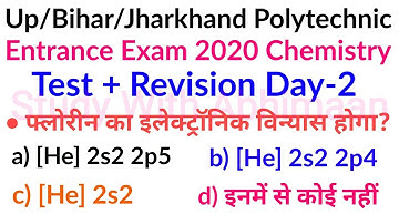 Up Polytechnic Entrance Exam Preparation 2020 Chemistry Test And Revision Day-2