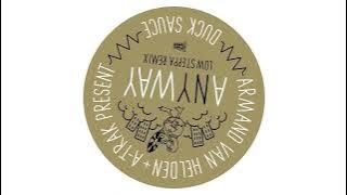 Duck Sauce - aNYway (Lowsteppa Remix)