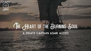 [F4A] The Heart of the Burning Soul (ft. Eris Serenity) [Pirate ASMR] [Enemies to Lovers]