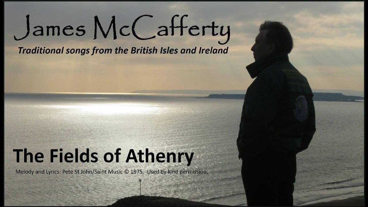 James McCafferty: The Fields of Athenry