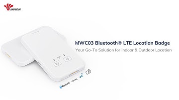 Minew Unveils MWC03 Bluetooth® LTE Location Badge: A Revolutionary Solution for Indoor and Outdoor