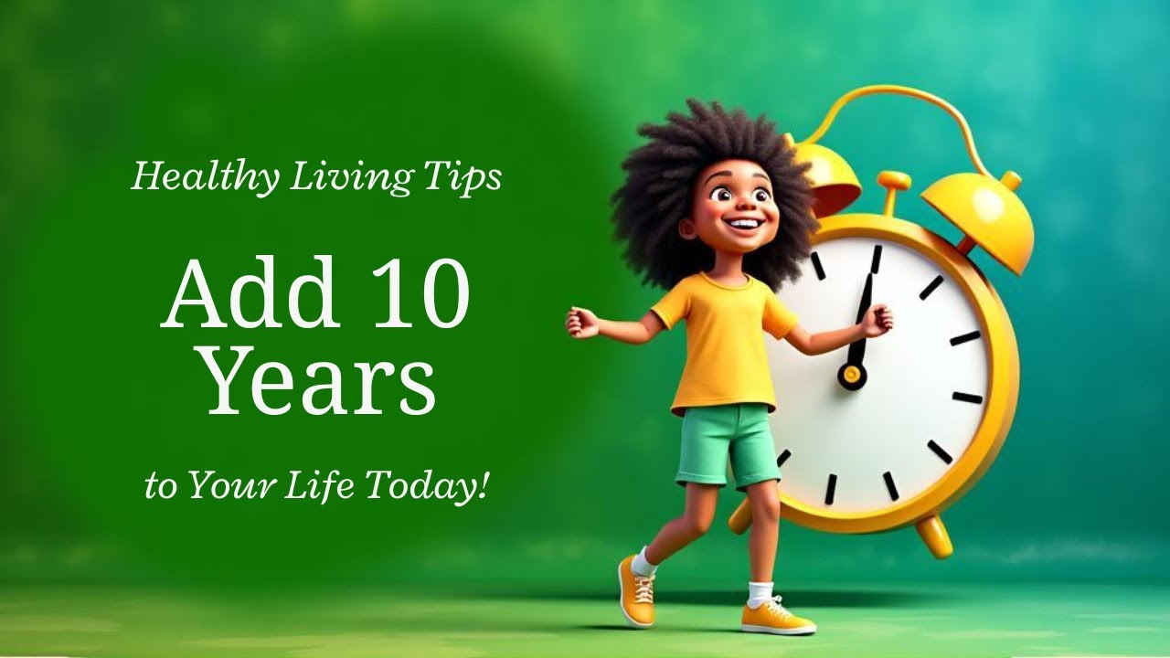 10 Habits That Can Add 10 Years To Your Life YouTube 10-habits-that-can-add-10-years-to-your-life-youtube