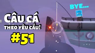 Fishing Life - Câu cá theo yêu cầu #51 (Tạm biệt) screenshot 5