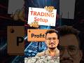 Mera Trading Setup 😱📈 #trading #stockmarket #optionstrading #ytshorts #shorts #strategy
