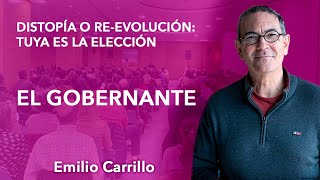 'El gobernante'. Parte II de la conferencia de Emilio Carrillo en Valencia, abril de 2023