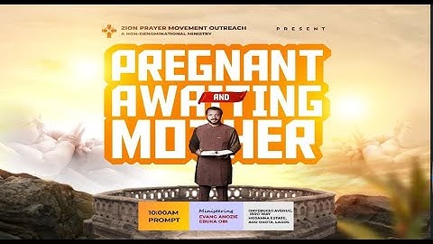PREGNANT & AWAITING MOTHERS [9TH DECEMBER, 2025]