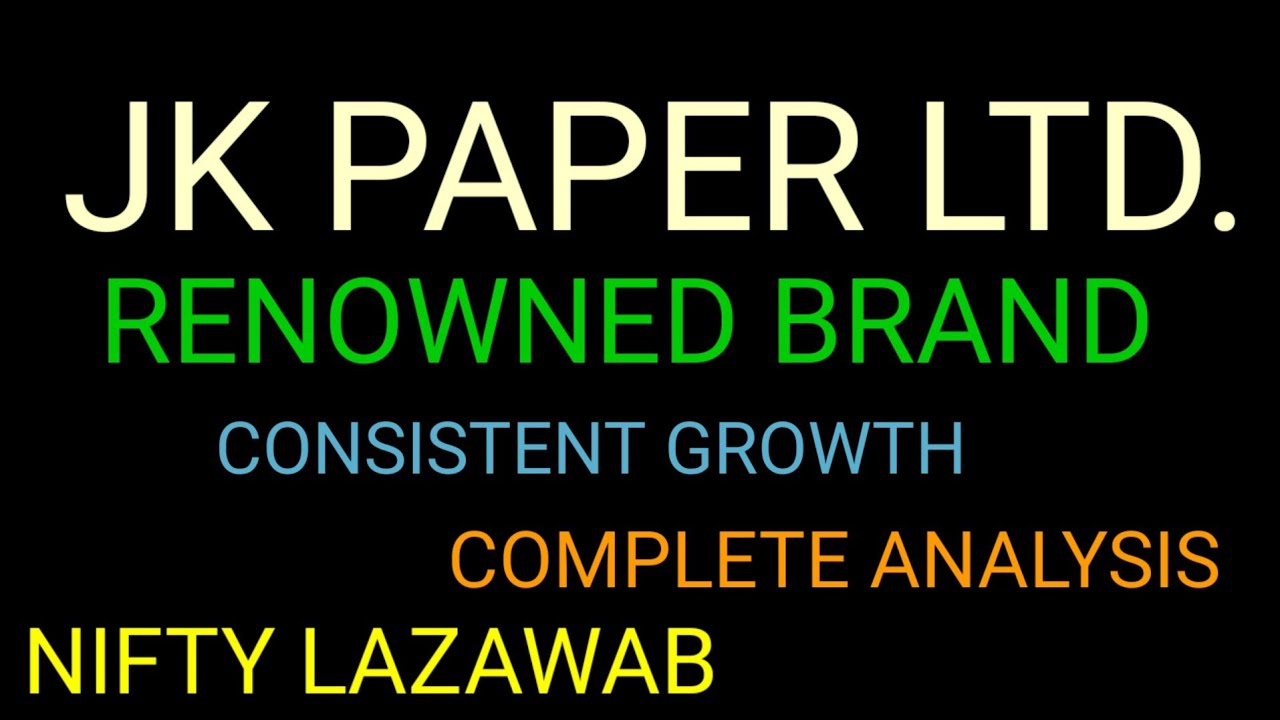 J K PAPER ANALYSIS ON THE BASIS OF FINANCIAL AND TECHNICALS.SHOULD I BUY ,HOLD OR