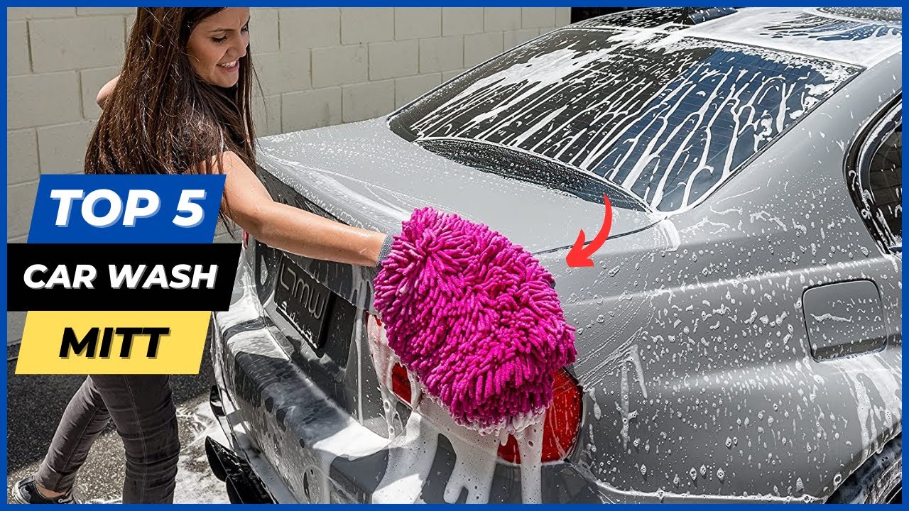 ✓ Top 5 Best Car Wash Mitt Review 2023 ( Top 5 Picks) 🔥 