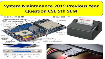 System Maintenance Previous Year 2019 Question  Solution || CSE 5th Semester