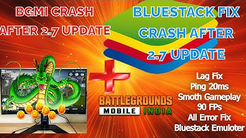 Bluestack bgmi crash fix | bgmi crash problem fix 2023 | bgmi lag fix 2.7