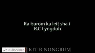 Ummat kthang ki tuid||RC Lyngdoh|| Music video