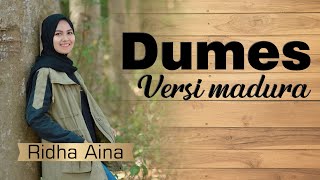 DUMES (Versi Madura) - Ridha Aina Cover Full version - FYP VIRAL TIKTOK