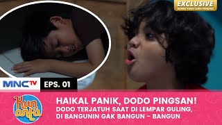 DI LEMPAR GULING! Dodo Pingsan Bikin Haikal Panik | KUN ANTA