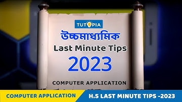 H.S 2023 (Computer Application) Last Minute Tips 2023