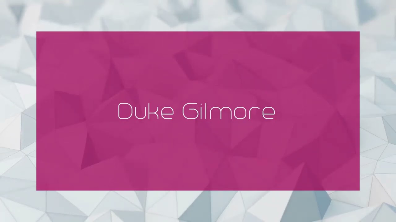 Duke Gilmore - appearance