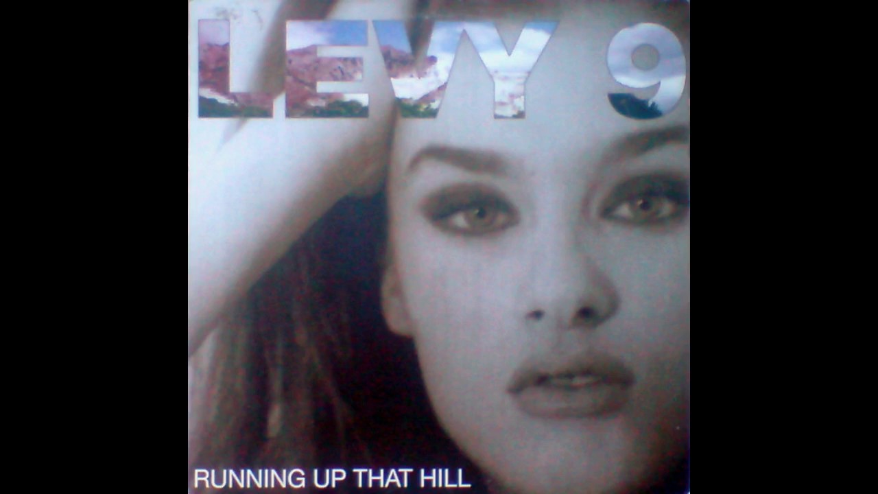 Levy 9 - Running Up That Hill (Street 9 Remix) 