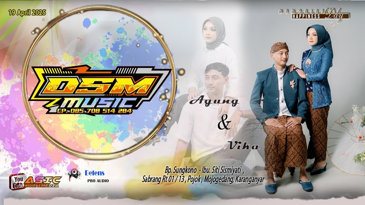 🔴 #LIVESTREAMING PERNIKAHAN AGUNG & VIKA  // DSM MUSIC  //  BELENS AUDIO SOND  // ASIC HD