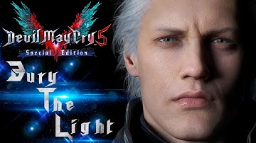 VERGIL - BURY THE LIGHT 🧿 [ WITH LYRICS ]