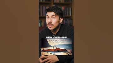 Why Sola Scriptura is FALSE ❌