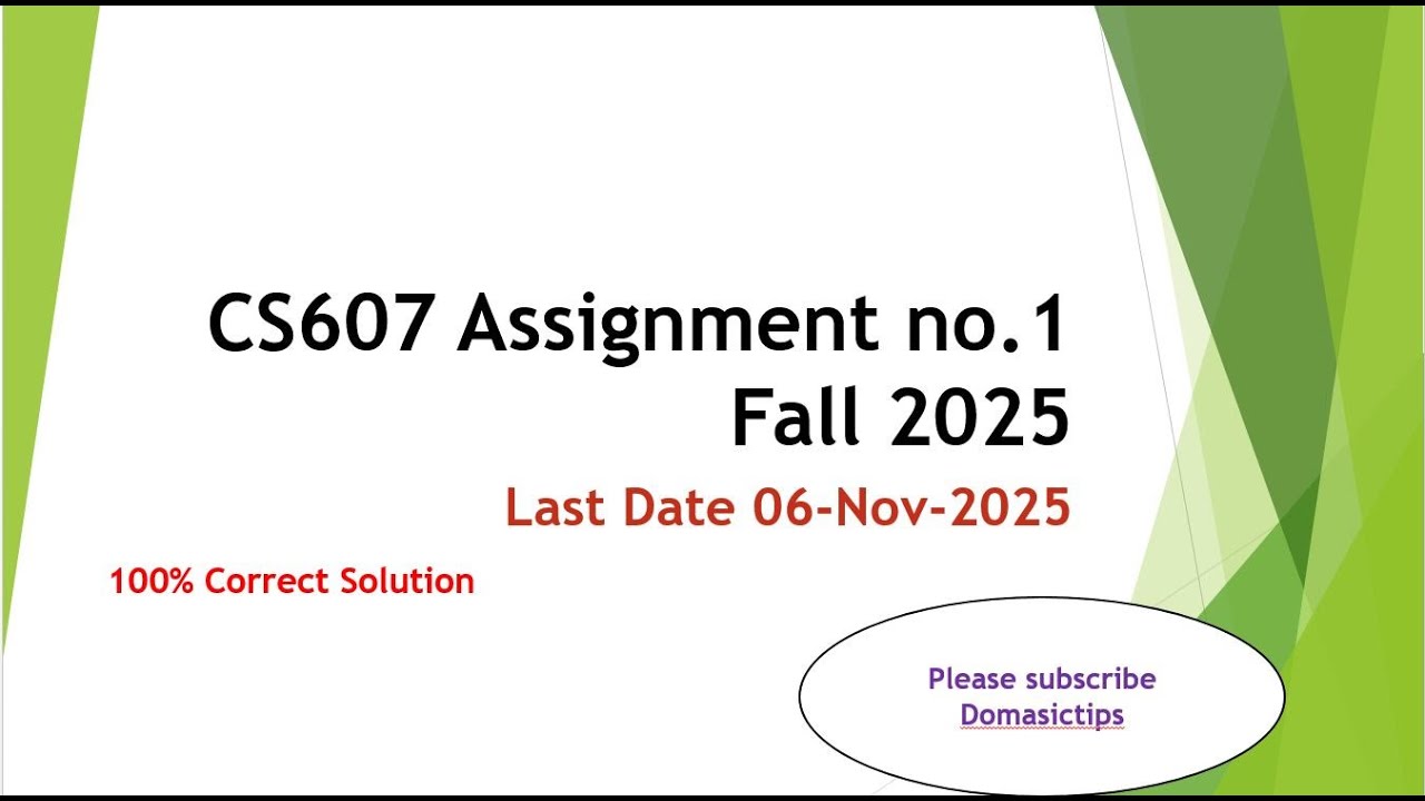 CS607 Assignment 1 Fall 2025 / virtual university - YouTube