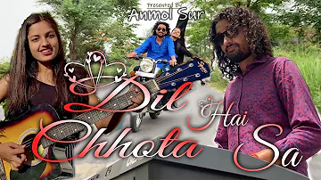 Dil Hai Chota Sa |Full Cover Song Dil Hai Chota Sa Choti Si Asha | Anmol || Jagriti Singh