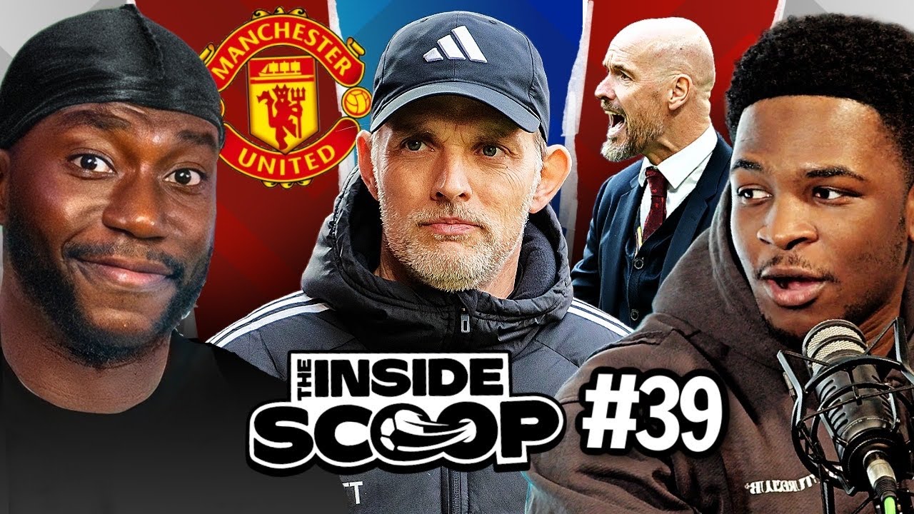 PREDICTION: ARSENAL or CITY to win the League, Ten Hag OUT? Tuchel IN | Inside Scoop EP 39