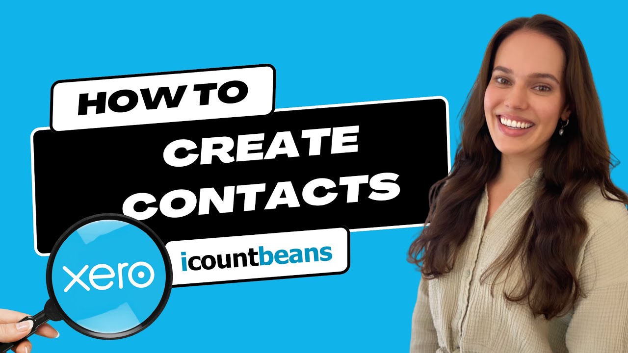 How to create a new contact in xero tutorial youtube