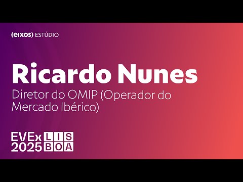 Ricardo Nunes, diretor do OMIP  | EVEX Lisboa 2025