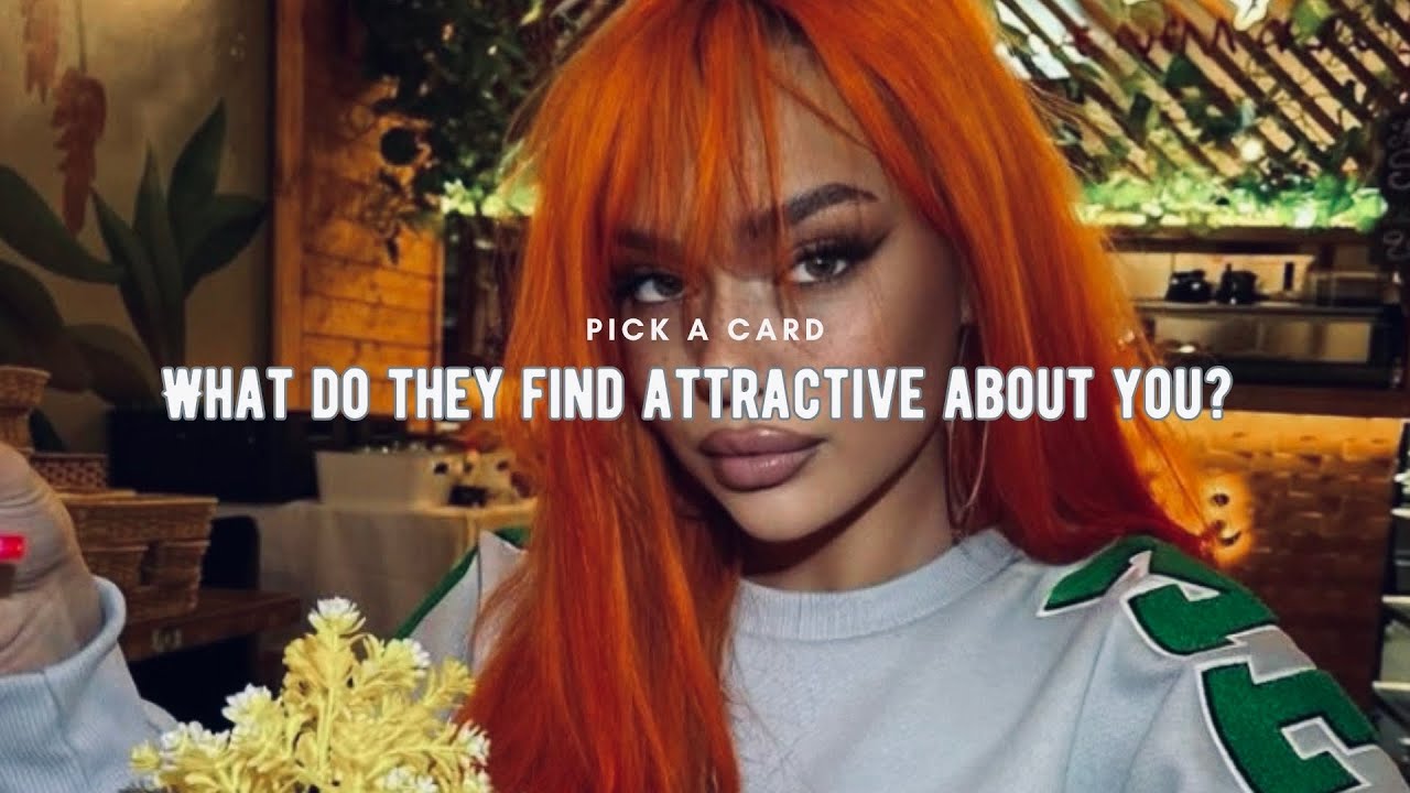 PICK A CARD:❤️‍🔥WHAT DO THEY FIND ATTRACTIVE ABOUT YOU? 