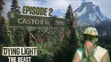 Dying Light: The Beast - Episode 2 Life After Life (FULL GAMEPLAY WALKTHROUGH)