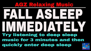 [ Try listening for 3 minutes ] and Fall into deep sleep Immediately with relaxing delta wave music