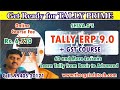 Learn complete tally 90 with gst  get ready for tally prime       