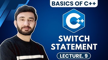 SWITCH Statement in C++ | C++ For Beginners - (Basics Of C++)