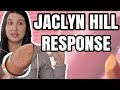 JACLYN HILL RESPONSE TO LIPSTICK DRAMA