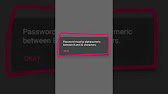 Fix Password Must Be Alphanumeric Between 8 And 32 Characters Youtube