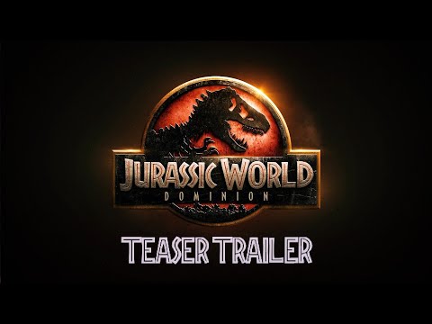 Jurassic World 3: Dominion - Teaser Trailer [HD] 2022 - Jurassic News - Chris Pratt - Title