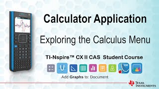 Exploring the Calculus Menu | TI-Nspire CX II CAS | Getting Started Series - Calculator Application