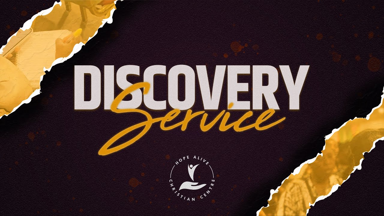 DISCOVERY SERVICE | Hope Alive Christian Centre | March 4, 2026