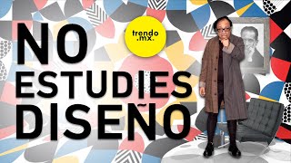 No Estudies Diseño
